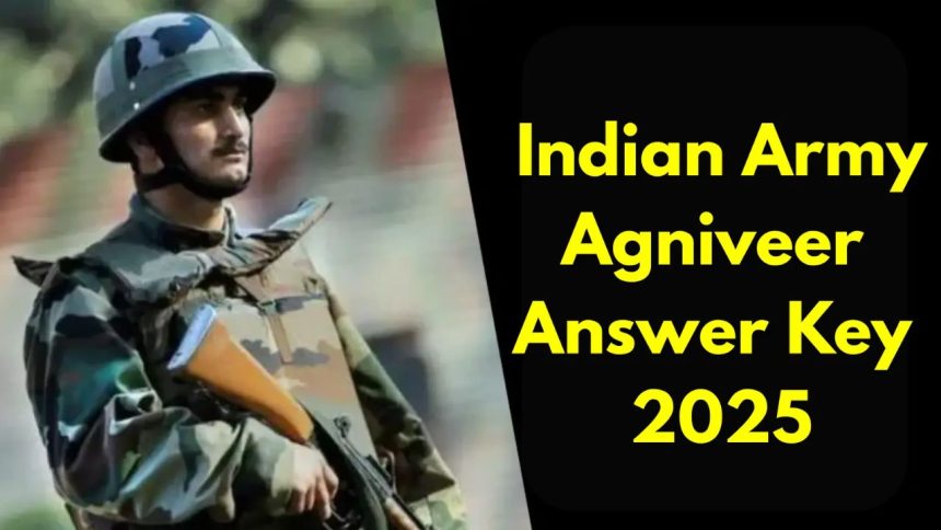 Indian Army Agniveer Answer Key 2025